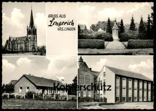ÄLTERE POSTKARTE GRUSS AUS LENGERICH KREIS LINGEN KINDERGARTEN KRIEGERDENKMAL KIRCHE HOSPITAL Ansichtskarte cpa postcard