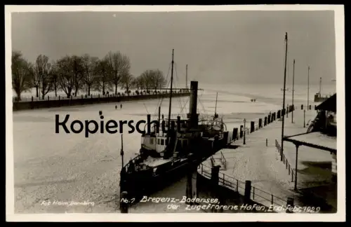 ALTE POSTKARTE BREGENZ DER ZUGEFRORENE HAFEN ENDE FEBRUAR 1929 SCHIFF DAMPFER FOTO HEIM DORNBIRN postcard Ansichtskarte