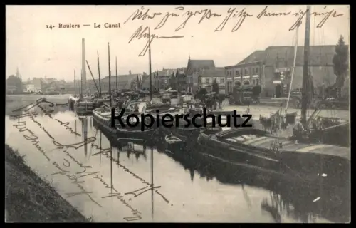 ALTE POSTKARTE ROULERS LE CANAL bateaux Roeselare Rousselare Schiff Frachtschiff cargo ship postcard cpa Ansichtskarte