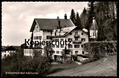 ÄLTERE POSTKARTE KRANKENHAUS BAD ADELHOLZEN SIEGSDORF Hospital Ansichtskarte AK cpa postcard