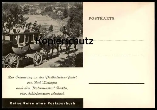 ÄLTERE POSTKARTE BAD KISSINGEN POSTKUTSCHE ERINNERUNG FAHRT NACH BIEDERMEIERBAD BOCKLET ASCHACH postcard Ansichtskarte