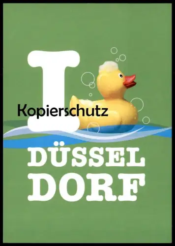 ÄLTERE POSTKARTE QUIETSCHEENTE BADEENTE ENTE GUMMIENTE I LOVE DÜSSELDORF duck canard cane AK Ansichtskarte cpa postcard