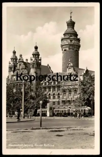 ALTE POSTKARTE MESSESTADT LEIPZIG NEUES RATHAUS MIT STRASSENBAHN AK Ansichtskarte postcard cpa