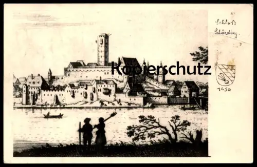 ALTE POSTKARTE SCHLOSS SCHÄRDING 1650 OBERÖSTERREICH Österreich Austria Autriche castle Ansichtskarte AK postcard cpa