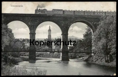 ALTE POSTKARTE TRAUNSTEIN VIADUKT MIT DAMPFLOK ZUG Lokomotive Waggon Eisenbahn train cpa postcard AK Ansichtskarte