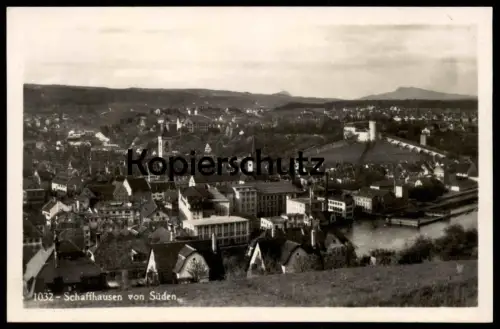 ALTE POSTKARTE SCHAFFHAUSEN VON SÜDEN Schweiz Suisse Ansichtskarte AK postcard cpa