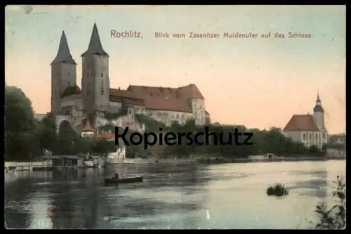 ALTE POSTKARTE ROCHLITZ BLICK VOM ZASSNITZER MULDENUFER AUF DAS SCHLOSS Mulde Zassnitz Ansichtskarte postcard cpa AK