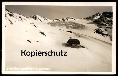 ALTE POSTKARTE VERNAGTHÜTTE ÖTZTAL ROFANTAL SÖLDEN Fluchtkogel Hintergraslspitze Gletscher glacier Tirol