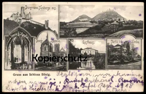 ALTE POSTKARTE GRUSS AUS SCHLOSS BÖSIG GASTHAUS BURG-KAPELLE PARTIE KIRCHE NEUBERGE BEZDEZ ceska republika cpa postcard