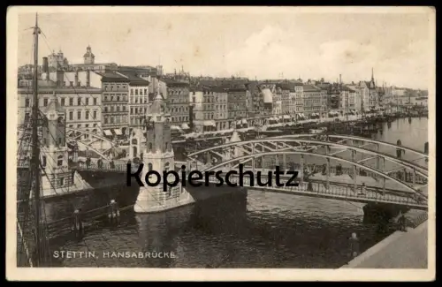 ALTE POSTKARTE STETTIN HANSABRÜCKE MAST EINES SCHIFFS FISCH-BOLLWERK Pommern Szczecin Poland polska postcard AK