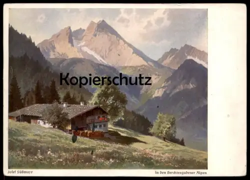 ÄLTERE KÜNSTLER POSTKARTE IN DEN BERCHTESGADENER ALPEN BERCHTESGADEN JOSEF SÜSSMAYR Ansichtskarte AK cpa postcard