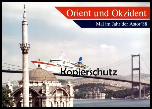 ÄLTERE POSTKARTE MS ASTOR 88 ORIENT UND OKZIDENT KREUZFAHRTSCHIFF HADAG CRUISE LINE Schiff Motorschiff ship Istanbul cpa