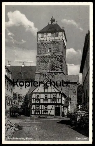 ÄLTERE POSTKARTE BISCHOFSHEIM RHÖN ZENTTURM ZEHNTTURM TURM tower tour Absender RAD Lager AK cpa postcard Ansichtskarte