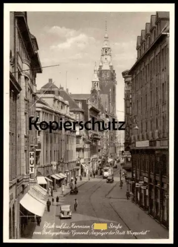 ALTE POSTKARTE WUPPERTAL BLICK IN DIE HERMANN G. STRASSE VOM VERLAGSGEBÄUDE GENERAL ANZEIGER Ansichtskarte cpa postcard