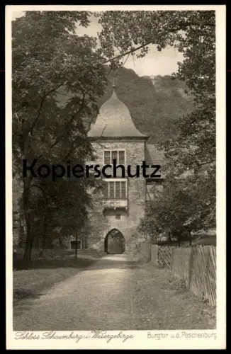 ALTE POSTKARTE SCHLOSS SCHAUMBURG WESERGEBIRGE BURGTOR UND DIE PASCHENBURG RINTELN cpa postcard Ansichtskarte AK