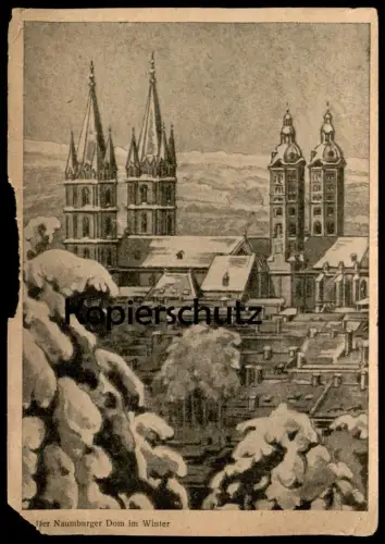 ALTE KÜNSTLER POSTKARTE NAUMBURG NAUMBURGER DOM IM WINTER Ansichtskarte AK postcard cpa