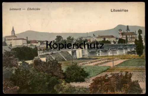 ALTE POSTKARTE LEITMERITZ ELBEBRÜCKE LITOMERICE Aussig Böhmen ceska republika czech republic