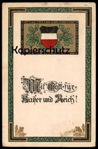 ALTE PRÄGE POSTKARTE MIT GOTT FÜR KAISER UND REICH PATRIOTIK GLAUBE VERGOLDET WWI WELTKRIEG EICHENLAUB FLAGGE postcard