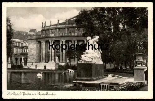 ALTE POSTKARTE STUTTGART PARTIE AM STAATSTHEATER 1940 Theater theatre monument Schwan swan cygne postcard Ansichtskarte