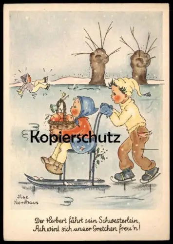 ALTE POSTKARTE KINDER EISLAUFEN SCHLITTSCHUH WEIHNACHTEN MISTELZWEIG SIGN. ILSE NORDHAUS SCHNEE ice skating Schwester AK