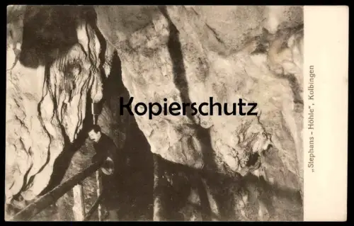 ALTE POSTKARTE KOLBINGEN STEPHANS-HÖHLE STEFANSHÖHLE BESUCHER Stephanshöhle Kolbinger Grotte cave Ansichtskarte postcard