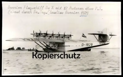 ÄLTERES REPRO FOTO DORNIER DO X FLUGSCHIFF Hydravion Dornierflugzeug D-1929 Flugzeug Airplane Aircraft photo