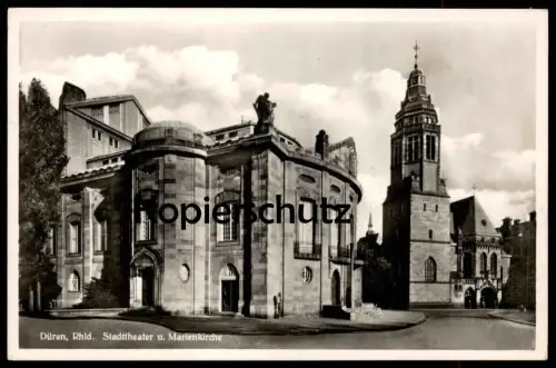 ALTE POSTKARTE DÜREN STADTTHEATER UND MARIENKIRCHE 1941 Feldpost Theater Kirche Ansichtskarte AK cpa postcard