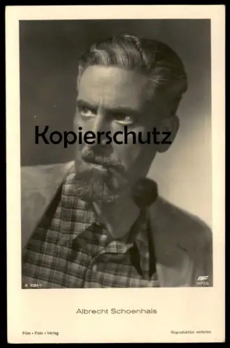 ALTE POSTKARTE ALBRECHT SCHOENHALS FILM-SCHAUSPIELER FILM FOTO VERLAG PFEIFE pipe actor acteur postcard Ansichtskarte