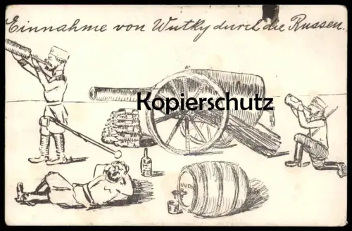 ALTE POSTKARTE EINNAHME VON WUTKY DURCH DIE RUSSEN SOLDAT SOLDATEN russian soldiers Wodka Stempel Graf Khevenhüller