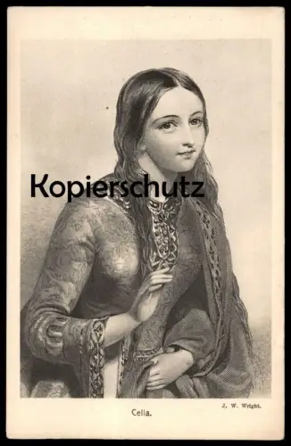 ALTE KÜNSTLER POSTKARTE SHAKESPEARE'S HELDINNEN CELIA J. W. WRIGHT Porträt Dame Frau Ansichtskarte postcard AK