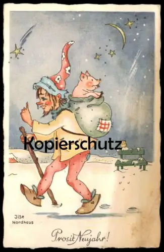 ALTE POSTKARTE ZWERG MIT SCHWEIN IM RUCKSACK GLÜCKSSCHWEIN PROSIT NEUJAHR SIGN. ILSE NORDHAUS dwarf nain midget postcard