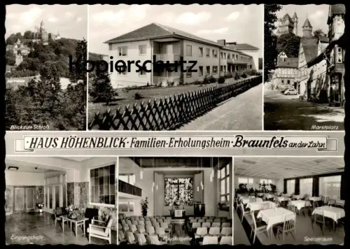 ÄLTERE POSTKARTE BRAUNFELS AN DER LAHN HAUS HÖHENBLICK EINGANGSHALLE HAUSKAPELLE SPEISERAUM Ansichtskarte cpa postcard