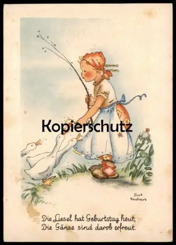 ALTE POSTKARTE MÄDCHEN MIT GÄNSEN KIND GANS SIGN. ILSE NORDHAUS Gänsemagd Gänseliesel goose oie enfant child postcard