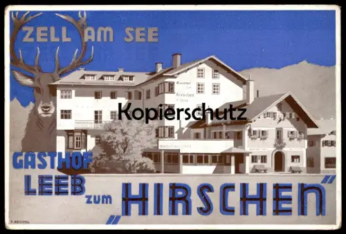 ALTE POSTKARTE GASTHOF LEEB ZUM HIRSCHEN ZELL AM SEE AM POSTPLATZ cpa postcard Ansichtskarte AK