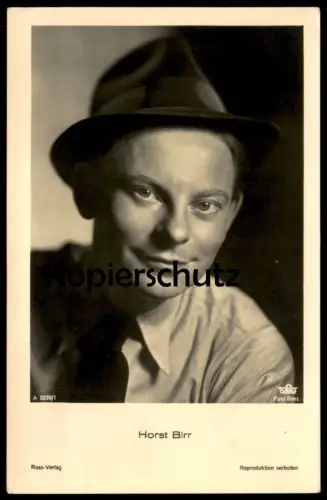 ALTE POSTKARTE HORST BIRR FILM-SCHAUSPIELER ROSS VERLAG FOTO BINZ TOBIS HUT actor acteur Foto postcard cpa Ansichtskarte