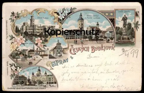 ALTE POSTKARTE POZDRAV Z CESKYCH BUDEJOVIC BUDWEIS 1899 Verlag Karl Schwidernoch Viden Ceska Tschechische Repubilk cpa