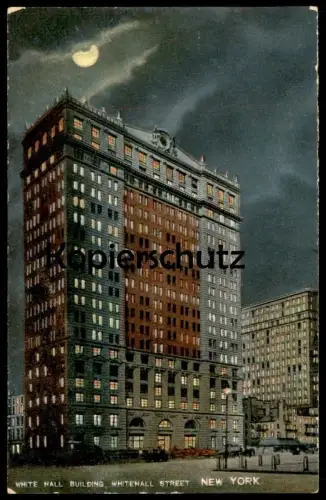 ALTE POSTKARTE WHITE HALL BUILDING NEW YORK AT NIGHT WHITEHALL STREET USA Hochhaus Wolkenkratzer postcard Ansichtskarte