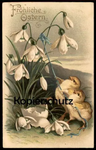 ALTE PRÄGE POSTKARTE FRÖHLICHE OSTERN KÜKEN POLIEREN SCHNEEGLÖCKCHEN chick snowdrop easter paques postcard AK cpa