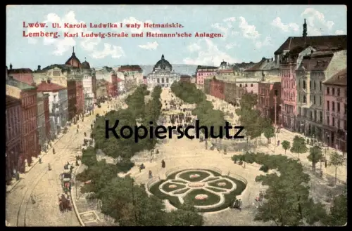 ALTE POSTKARTE LEMBERG KARL LUDWIG STRASSE UND HETMANN'SCHE ANLAGEN KAROLA LUDWIKA LWOW LVIV cpa postcard Ansichtskarte