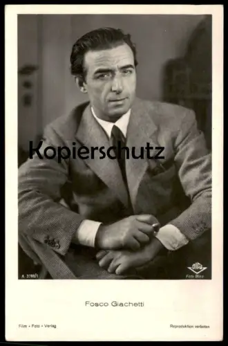 ALTE POSTKARTE FOSCO GIACHETTI FILM-SCHAUSPIELER FILM FOTO VERLAG DIFU FOTO BINZ actor acteur postcard Ansichtskarte