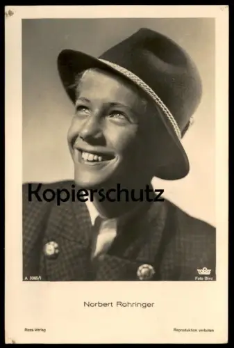 ALTE POSTKARTE NORBERT ROHRINGER FILM-SCHAUSPIELER HUT TRACHT actor acteur Ross Verlag Foto Binz Ansichtskarte postcard