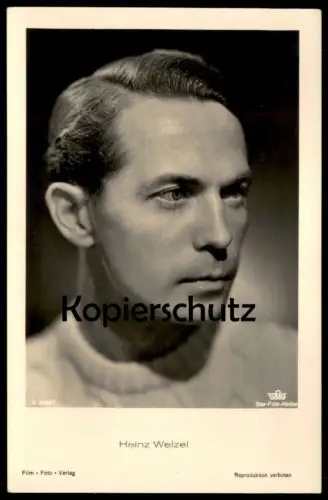 ALTE POSTKARTE HEINZ WELZEL FILM-SCHAUSPIELER FILM FOTO VERLAG TOBIS actor acteur AK Ansichtskarte postcard cpa