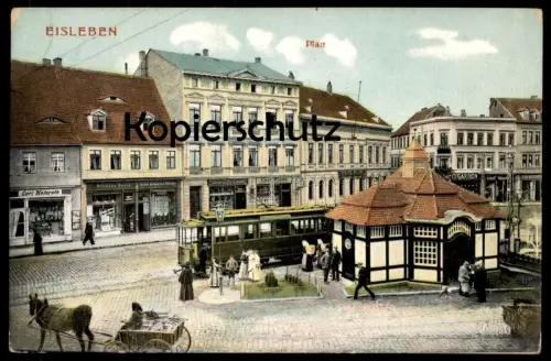 ALTE POSTKARTE EISLEBEN PLAN STRASSENBAHN PFERDEFUHRWERK GESCHÄFTE CARL HEINROTH HERMANN ZWARG CARL WIESE Ansichtskarte