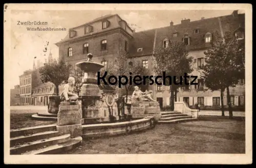 ALTE POSTKARTE ZWEIBRÜCKEN WITTELSBACHBRUNNEN WITTELSBACHER BRUNNEN DEUX-PONTS Ansichtskarte cpa AK postcard