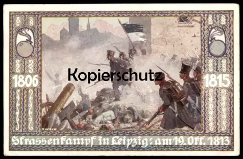 ALTE POSTKARTE LEIPZIG STRASSENKAMPF AM 19. OKTOBER 1813 KAMPF JAHR 1806 - 1815 BUND DER DEUTSCHEN IN BÖHMEN PRAG AK cpa