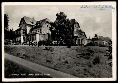 ALTE POSTKARTE SCHIERKE IM HARZ 1950 HOTEL HEINRICH HEINE AK Ansichtskarte cpa postcard