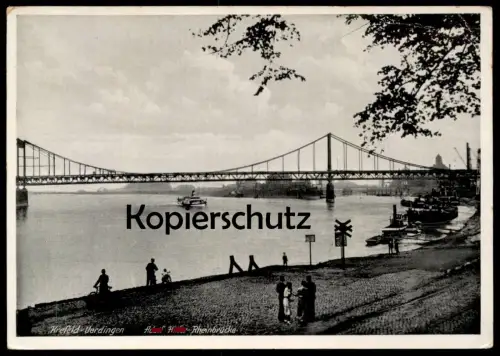 ALTE POSTKARTE KREFELD UERDINGEN A-H BRÜCKE FRACHTSCHIFF Brücke Schiff Dampfer Ansichtskarte AK cpa postcard
