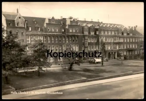 ÄLTERE POSTKARTE HALLE SAALE ST. ELISABETH KRANKENHAUS Hospital Ansichtskarte postcard cpa AK