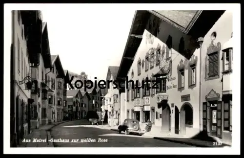 ALTE POSTKARTE MATREI AM BRENNER GASTHOF ZUR WEISSEN ROSE Tirol Österreich Auto car oldtimer postcard cpa Ansichtskarte