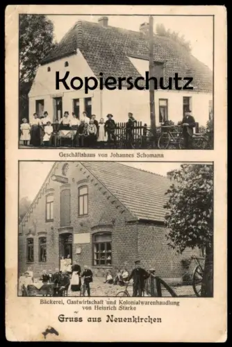 ALTE POSTKARTE GRUSS AUS NEUENKIRCHEN SCHWANEWEDE BÄCKEREI GASTWIRTSCHAFT HEINRICH STARKE GESCHÄFTSHAUS SCHOMANN AK cpa